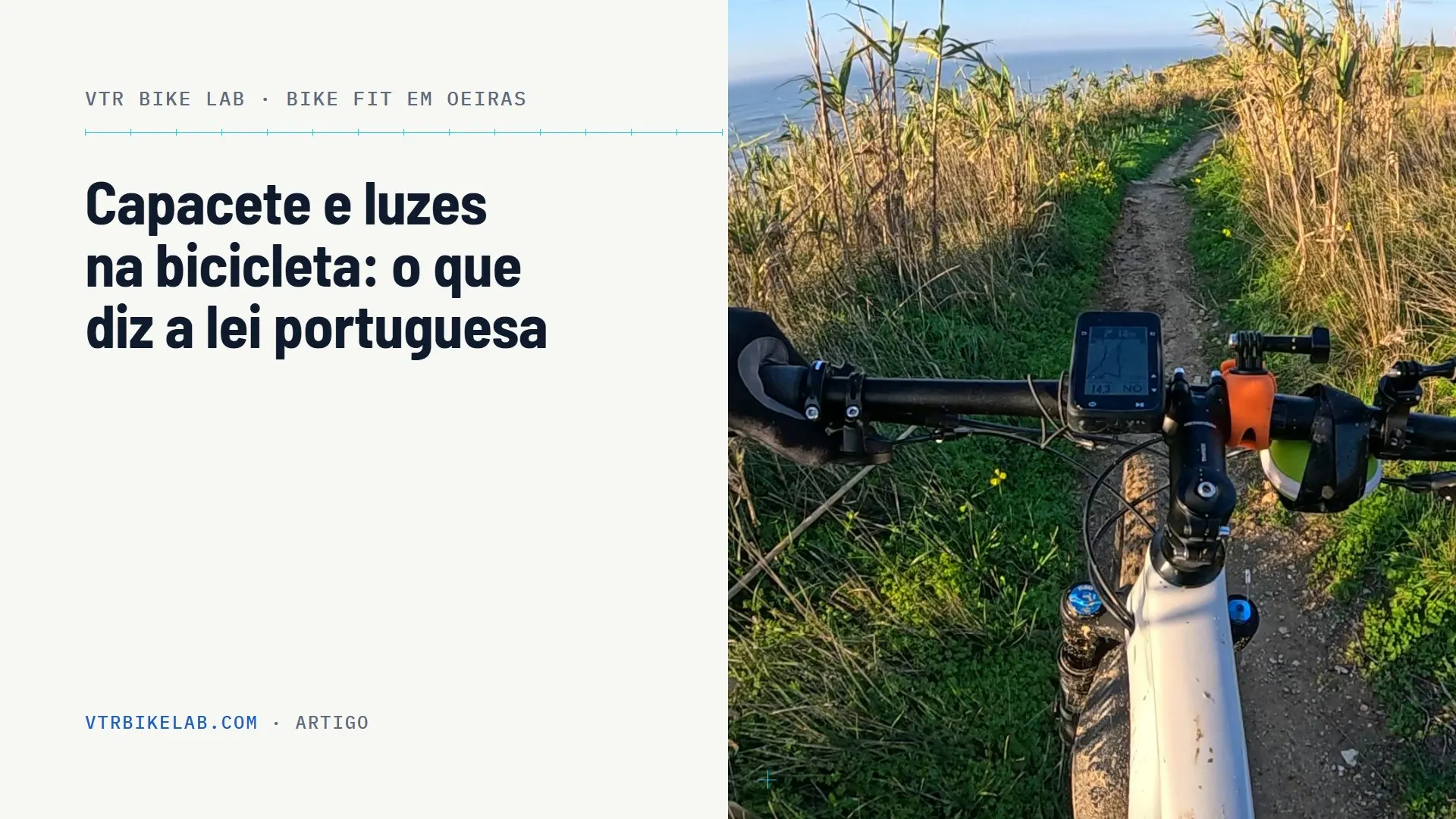 Capacete e luzes na bicicleta, o que diz a lei portuguesa — VTR BIKE LAB, Oeiras