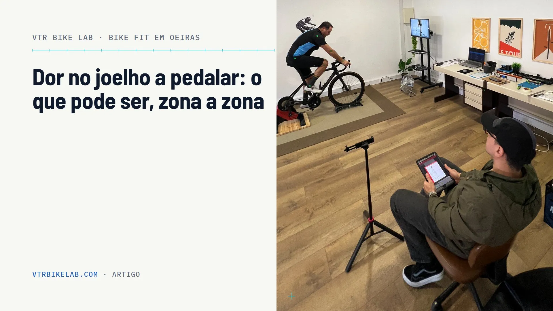 Dor no joelho a pedalar: o que pode ser — VTR BIKE LAB, Oeiras